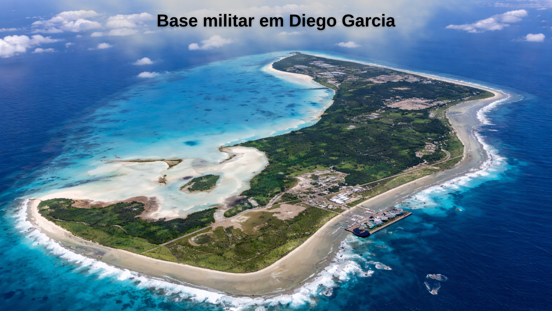 Diego Garcia: Por que essa Pequena Ilha tem Impacto Global